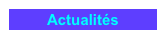 Actualités